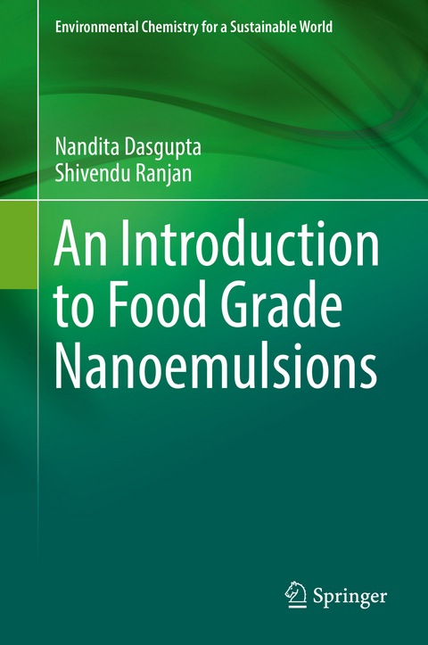An Introduction to Food Grade Nanoemulsions - Nandita Dasgupta, Shivendu Ranjan