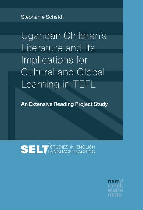 Ugandan Children's Literature and Its Implications for Cultural and Global Learning in TEFL - Stephanie Schaidt