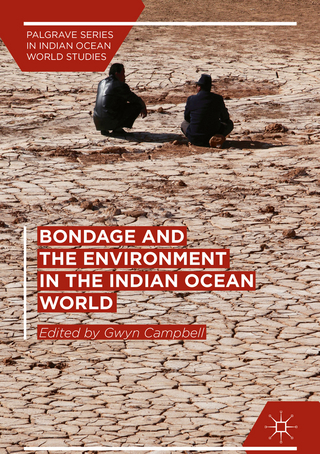 Bondage and the Environment in the Indian Ocean World