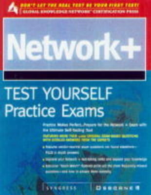 Network+ Certification Test Yourself Practice Exams - Inc. Syngress Media