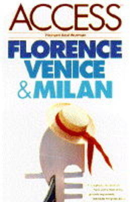 Florence, Venice, Milan