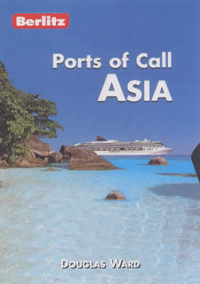 Berlitz Pocket Ports of Call: Asia