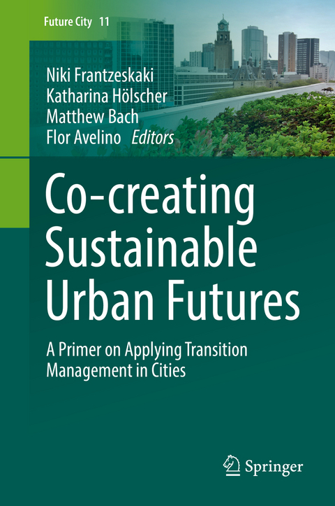 Co-­creating Sustainable Urban Futures - 
