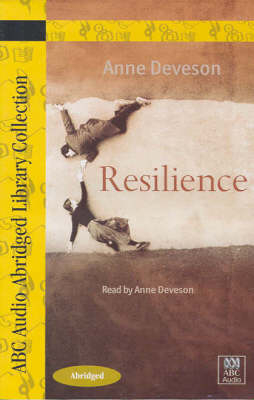 Resilience - Anne Deveson