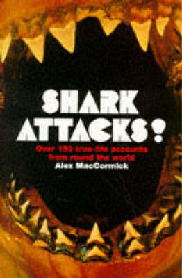 Shark Attacks - Alex MacCormick