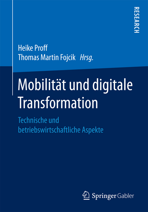 Mobilit&auml;t und digitale Transformation - 