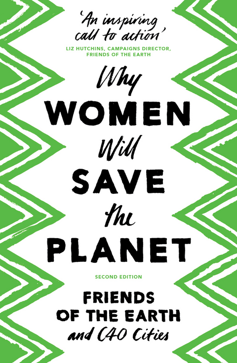 Why Women Will Save the Planet -  Bloomsbury Publishing