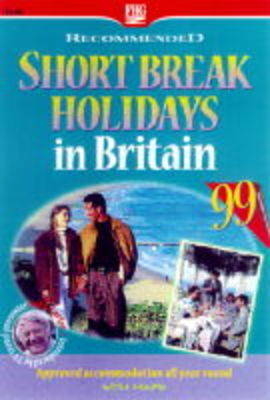 Recommended Short Break Holidays in Britain