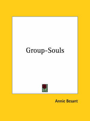 Group-Souls - Annie Wood Besant