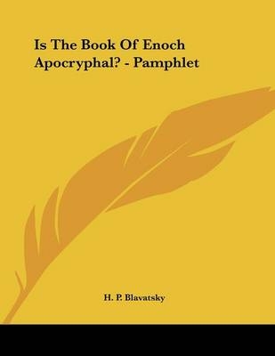 Is The Book Of Enoch Apocryphal? - Pamphlet