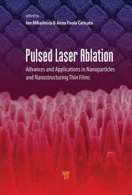 Pulsed Laser Ablation