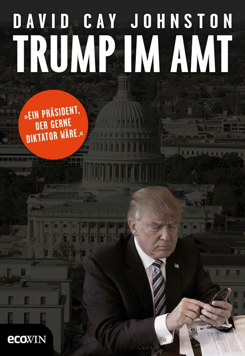Trump im Amt - David Cay Johnston