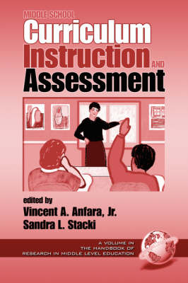 Middle School Curriculum Instruction and Assessment - 