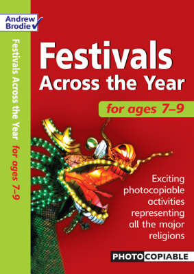 Festivals Across the Year 7-9 - Andrew Brodie, Judy Richardson