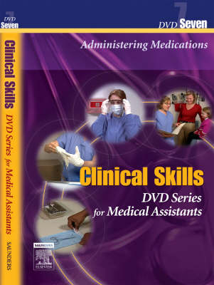 Saunders Clinical Skills for Medical Assistants