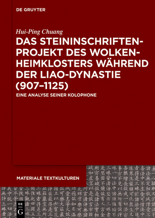 Das Steininschriftenprojekt des Wolkenheimklosters während der Liao-Dynastie (907-1125)
