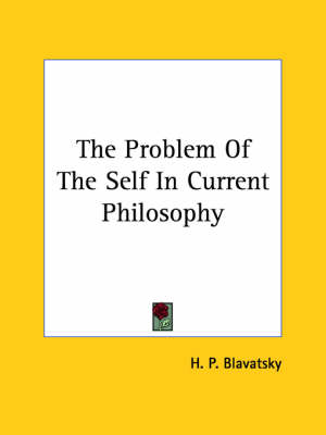 The Problem Of The Self In Current Philosophy