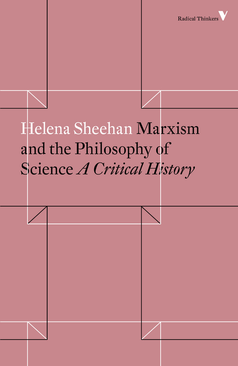 Marxism and the Philosophy of Science - Helena Sheehan