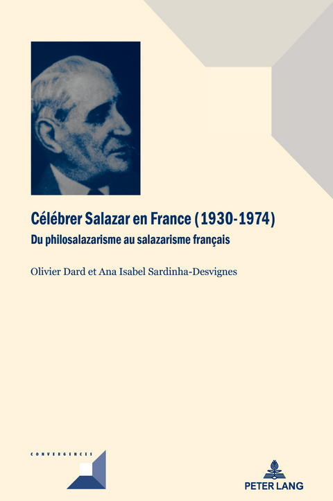 C&eacute;l&eacute;brer Salazar en France (1930&ndash;1974) - 