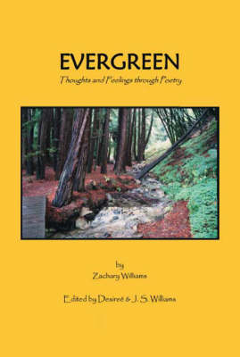 Evergreen - Zachary Williams