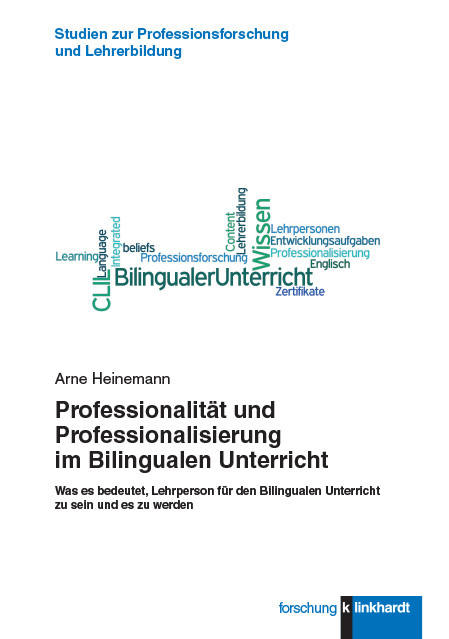 Professionalit&auml;t und Professionalisierung im Bilingualen Unterricht -  Arne Heinemann