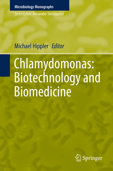 Chlamydomonas: Biotechnology and Biomedicine - 
