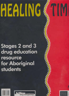 Healing Time - Stephen McLeod, Barry Corr,  New South Wales