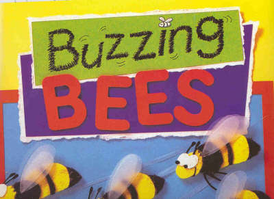 Buzzing Bees - Rosemary Reuille Irons, Dianne Hill
