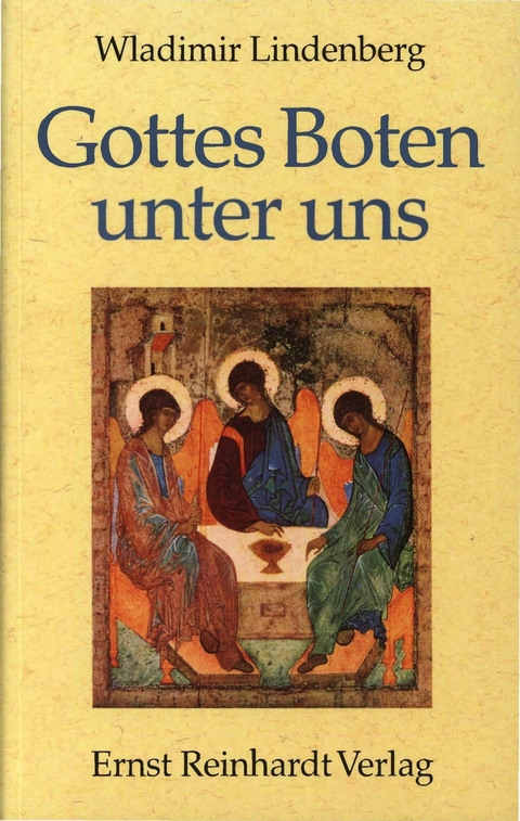 Gottes Boten unter uns - Wladimir Lindenberg