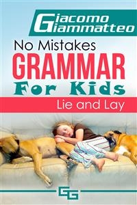 No Mistakes Grammar for Kids, Volume II -  Giacomo Giammatteo