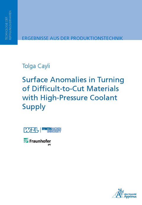 Surface Anomalies in Turning of Difficult-to-Cut Materials with High-Pressure Coolant Supply - Tolga Cayli