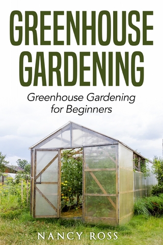 Greenhouse Gardening