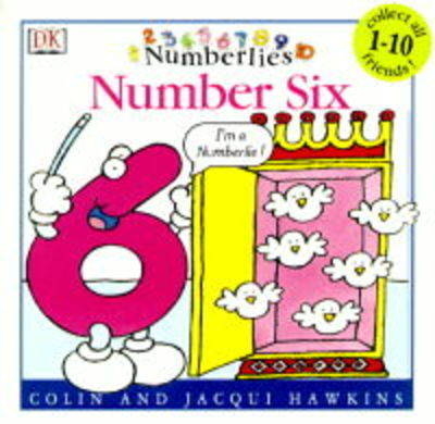 Numberlies Number Six - Colin And Jacqui Hawkins