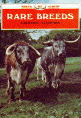 Rare Breeds - Lawrence Alderson