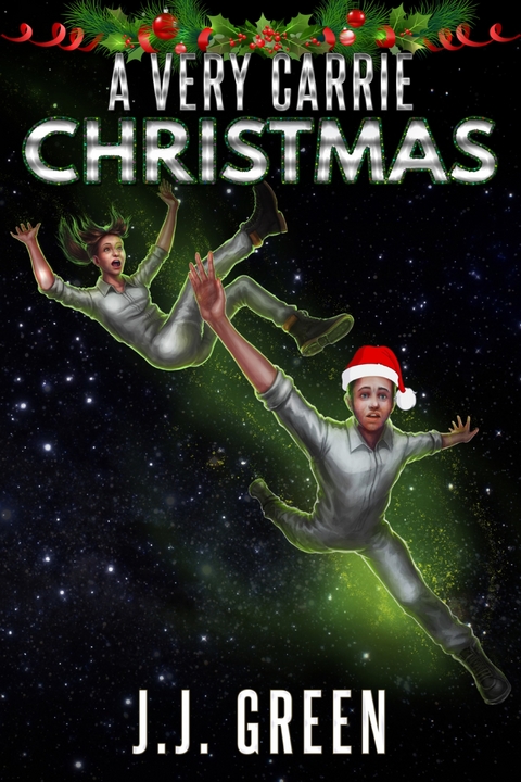 A Very Carrie Christmas -  J.J. Green
