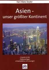 Asien - unser größter Kontinent