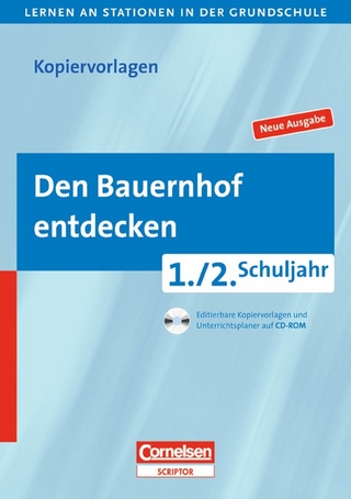 Lernen an Stationen in der Grundschule - Neue Ausgabe / 1./2. Schuljahr - Den Bauernhof entdecken