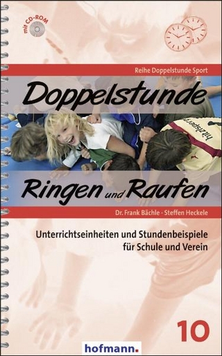 Doppelstunde Ringen und Raufen