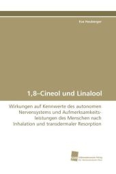1,8-Cineol und Linalool - Eva Heuberger
