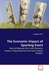 The Economic Impact of Sporting Event - Hongbum Shin