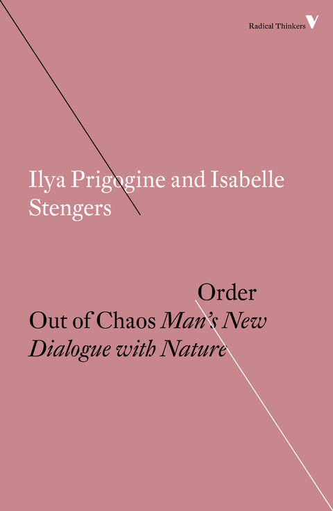 Order Out of Chaos - Isabelle Stengers, Ilya Prigogine