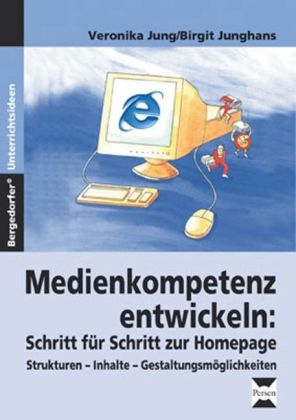 Schritt f&uuml;r Schritt zur Homepage - Veronika Jung, Birgit Junghans