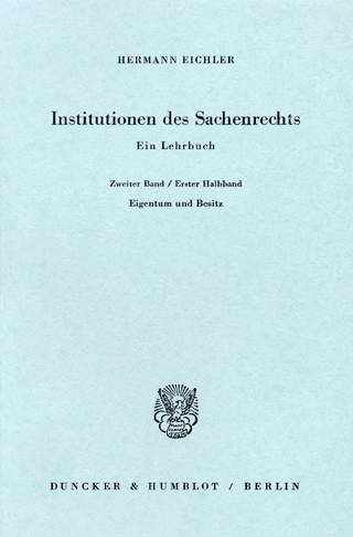 Institutionen des Sachenrechts.