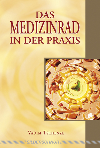 Das Medizinrad in der Praxis