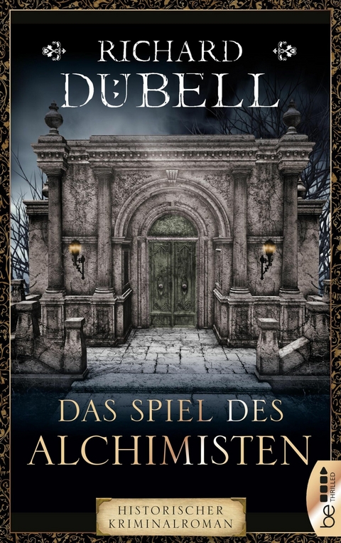 Das Spiel des Alchimisten -  Richard D&uuml;bell