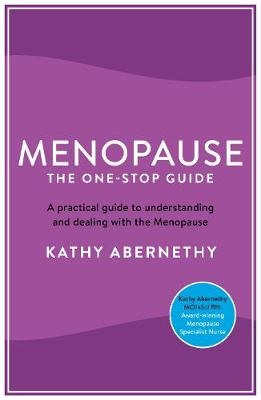 Menopause: The One-Stop Guide