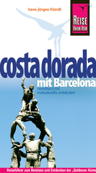 Reise Know-How Costa Dorada mit Barcelona