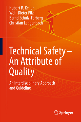 Technical Safety – An Attribute of Quality