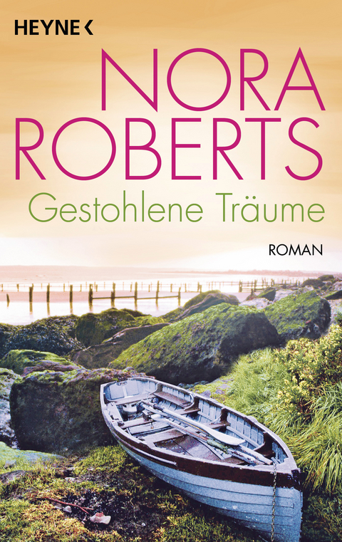 Gestohlene Tr&auml;ume - Nora Roberts
