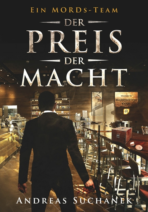 Ein MORDs-Team - Band 19: Der Preis der Macht - Andreas Suchanek